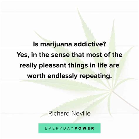 Weed Quotes To Lift Your Stoner Spirits Daily Inspirational Posters