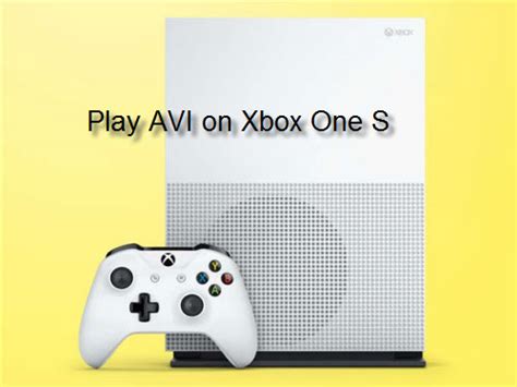 Play Avi On Xbox One S