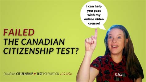 Did You Fail The Canadian Citizenship Test Let Esthers Course Help