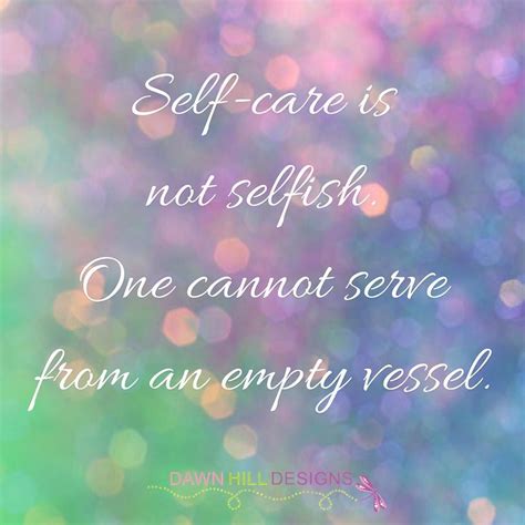 Self Care Is Not Selfish Recharge Quotes This Is Us Quotes Self