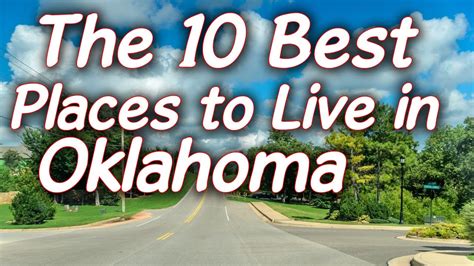 10 Best Places To Live In Oklahoma 2021 Living In Oklahoma Oklahoma