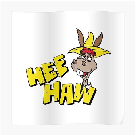 Hee Haw Logo Poster For Sale By Stanlkutc501 Redbubble