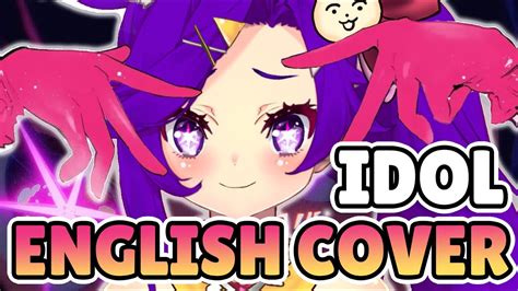 ENGLISH LYRICS Oshi No Ko OP Idol By Yoasobi Full English Cover