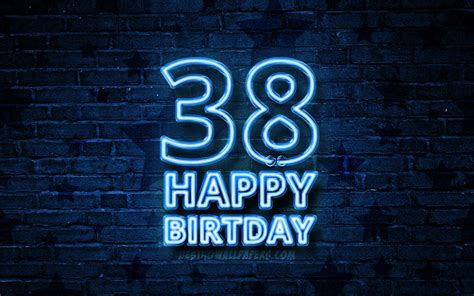 Download Wallpapers Happy 38 Years Birthday 4k Blue Neon Text 38th