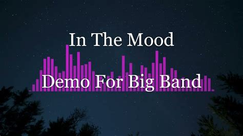 In The Mood Demo For Big Band Youtube