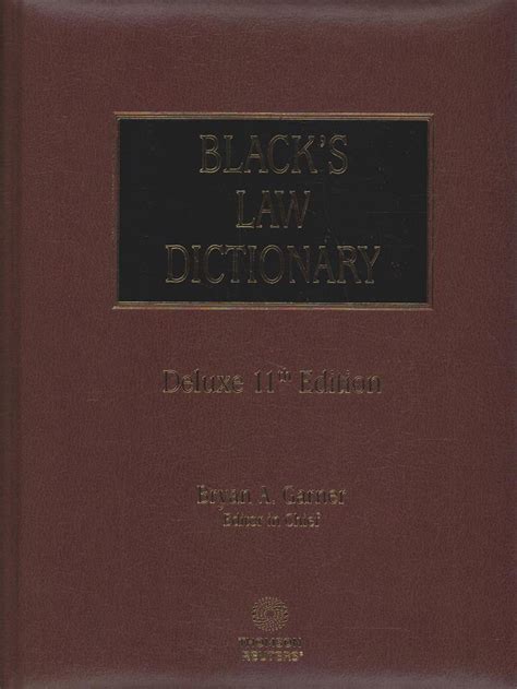 Blacks Law Dictionary 11th Edition Deluxe Hardcover English