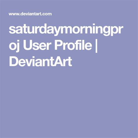 Saturdaymorningproj User Profile Deviantart User Profile