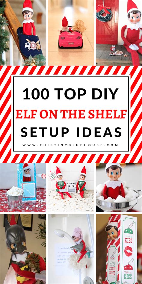 100 Best Easy Elf On The Shelf Ideas This Tiny Blue House