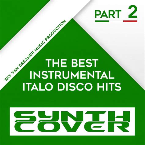 The Best Instrumental Italo Disco Hits Part 2 Album Synth Cover