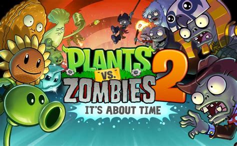 Plants Vs Zombies 2 Its About Time Review Full Bloom Metro News