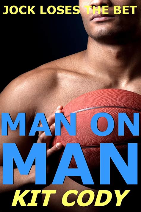 Jock Loses The Bet Man On Man First Time Gay Jock Mm Kindle Edition By Cody Kit