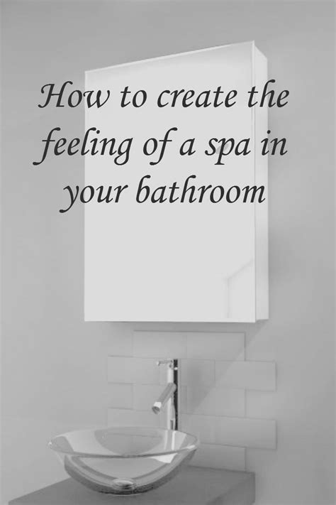 Achieving Spa Like Calm In Your Bathroom A Beautiful Space Bathroom