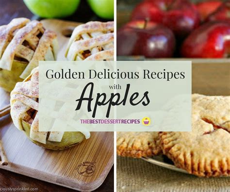 50 Golden Delicious Recipes With Apples