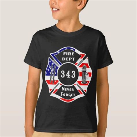 A Firefighter 911 Never Forget 343 T Shirt Zazzle