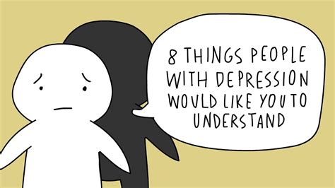 8 Things People With Depression Want You To Know Youtube