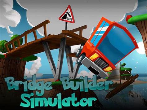 Bridge Builder Simulator Für Android Herunterladen Kostenlos