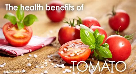 health benefits of tomatoes ask dr nandi official site