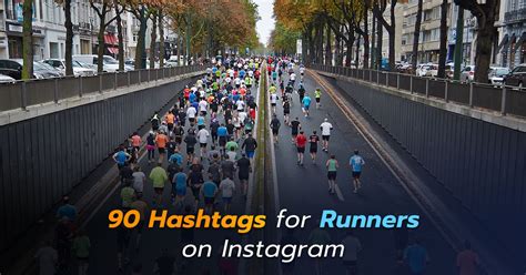 90 Hashtags For Runners And Run Enthusiasts To Copy And Paste On Instagram