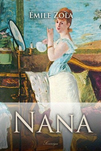 Nana Ebook By Emile Zola Rakuten Kobo Emile Zola Nana Zola
