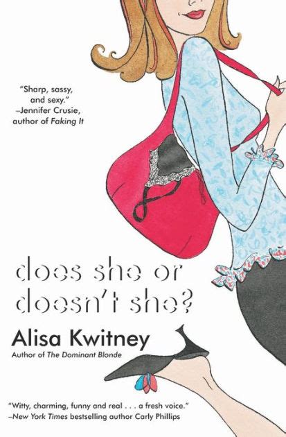does she or doesn t she by alisa kwitney paperback barnes and noble®