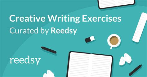 The Ultimate List Of 100 Creative Writing Exercises For Fiction Writers