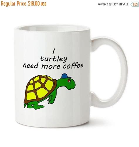 Turtle Coffee Mug Funny Turtle Mug Turtle Lover Gift I Etsy Mugs