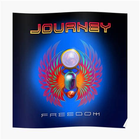 Journey Freedom 2023 Poster For Sale By Pena6 Redbubble