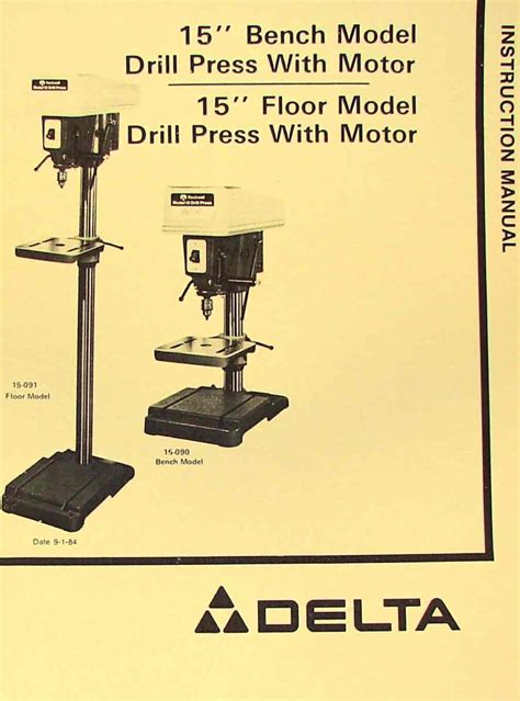 Delta Rockwell 15 Drill Press 15 090 15 091 Instructions And Parts