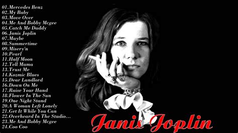 Janis Joplins Greatest Hits Best Of Janis Joplin Top Cover Youtube