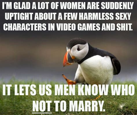 An Unpopular Opinion About Gamergame Unpopular Opinion Puffin Know Your Meme