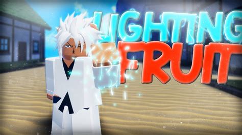 The Best Logia In Grand Piece Online Lightning Fruit Roblox Grand