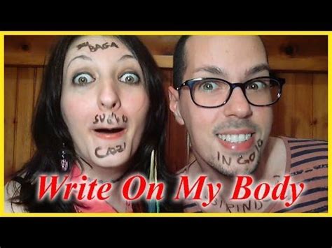 Challenge Write On My Body Parte Youtube
