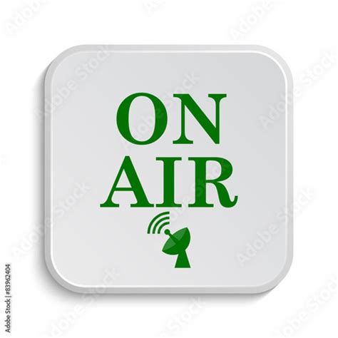 On Air Icon Stock Photo And Royalty Free Images On Pic
