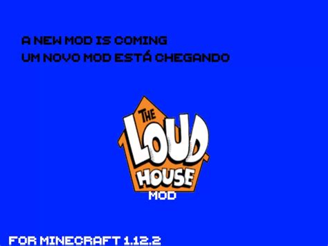 The Loud House Mod