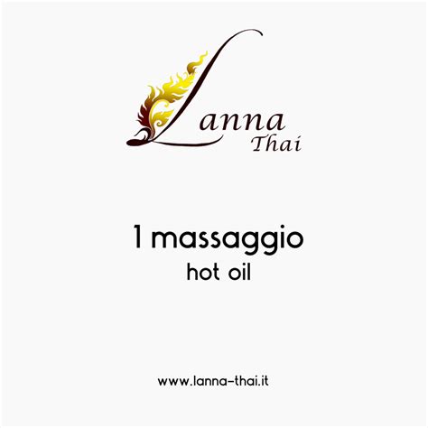 hot oil massage centro massaggi lanna thai