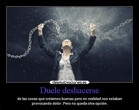 Imágenes Y Carteles De Duele Desmotivaciones