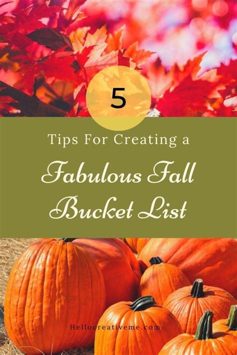 5 Tips For Creating A Fabulous Fall Bucket List So You Can Make The