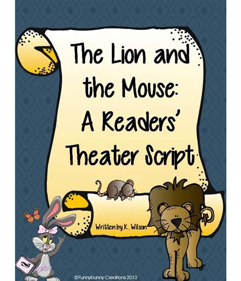 The Lion And The Mouse Aesops Fable Ive Created A Readers Theater