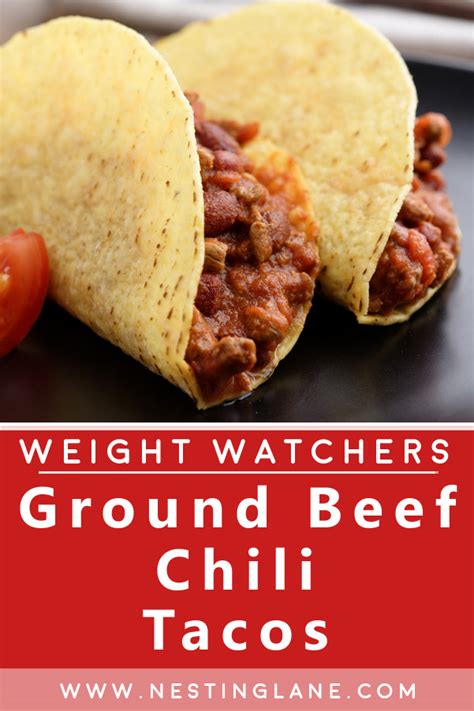 Weight Watchers Ground Beef Chili Tacos Nesting Lane
