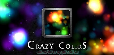 Crazy Colors V17live Wallpapers Apk Android Full Paid