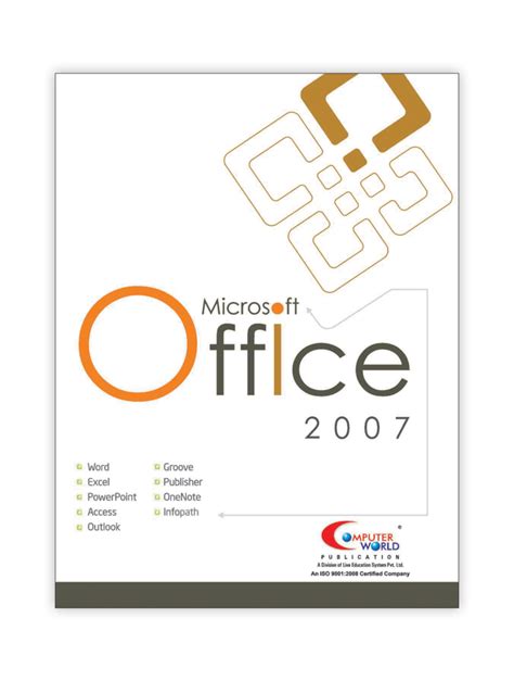 Microsoft Office 2007 The Computer World