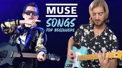 Top 10 Muse Songs For Beginners Youtube