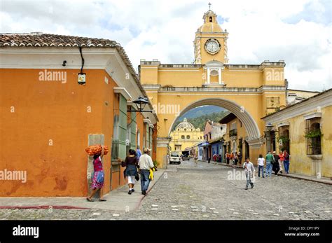 Guatemala Antigua Santa Catarina Arch Stock Photo Alamy