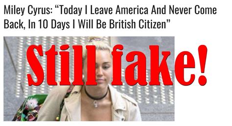 Fake News Miley Cyrus Not Leaving America Wont Become British