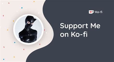 Support Ana Levide On Ko Fi ️ Ko Analoveslatex Ko Fi ️ Where Creators Get Support