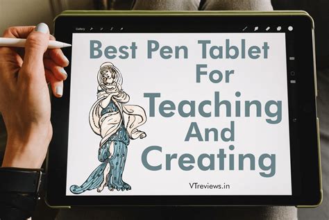 Best Pen Tablet For Creating And Teaching Under Budget Vt Reviews