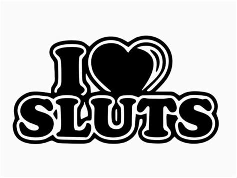I Love Sluts Funny Diecut Vinyl Window Decal Sticker Car Truck Suv Jdm