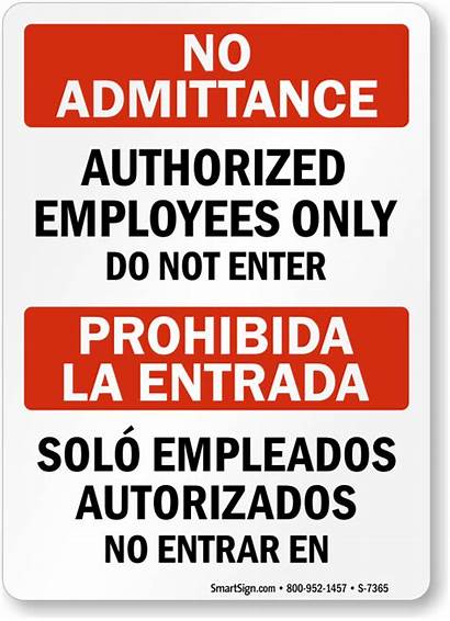 Bilingual Employees Authorized Enter Admittance Signs Empleados