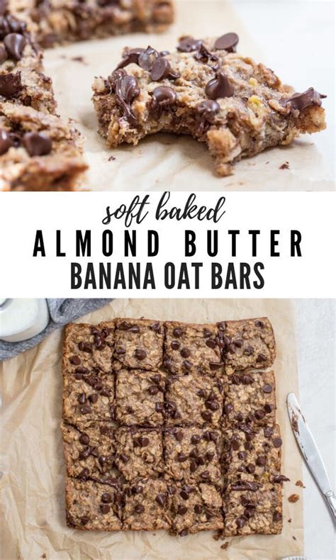 Soft Baked Almond Butter Banana Oat Bars Gluten Free Vegan Snack