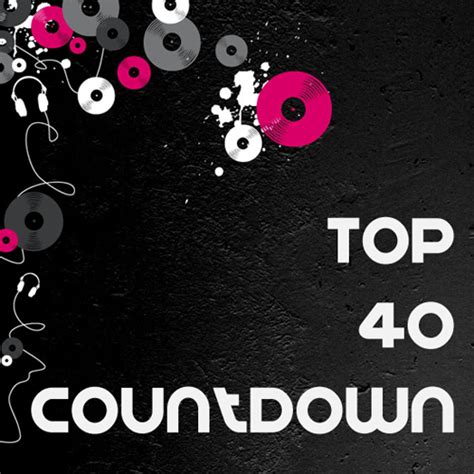 Top 40 Countdown Top40countdown Twitter